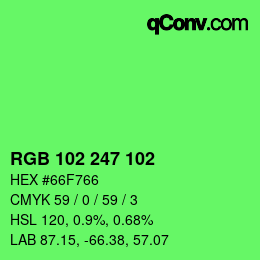 Color code: RGB 102 247 102 | qconv.com