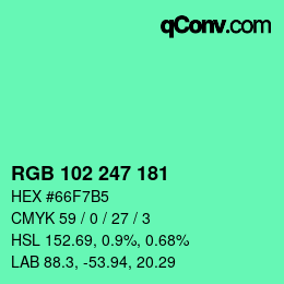カラーコード: RGB 102 247 181 | qconv.com