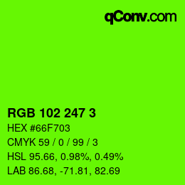Color code: RGB 102 247 3 | qconv.com