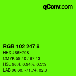 颜色代码: RGB 102 247 8 | qconv.com