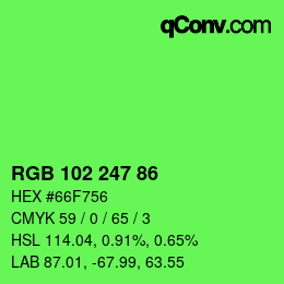 Color code: RGB 102 247 86 | qconv.com