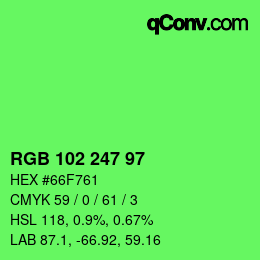 Color code: RGB 102 247 97 | qconv.com