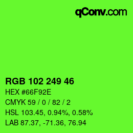 Color code: RGB 102 249 46 | qconv.com