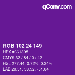 Color code: RGB 102 24 149 | qconv.com