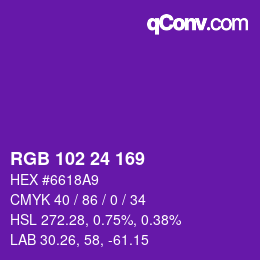 Color code: RGB 102 24 169 | qconv.com