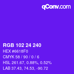 Color code: RGB 102 24 240 | qconv.com