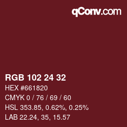 Color code: RGB 102 24 32 | qconv.com