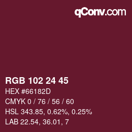 Color code: RGB 102 24 45 | qconv.com