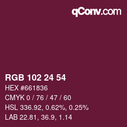 Color code: RGB 102 24 54 | qconv.com
