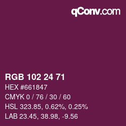 Color code: RGB 102 24 71 | qconv.com