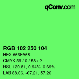 Color code: RGB 102 250 104 | qconv.com