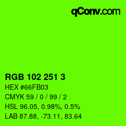 Color code: RGB 102 251 3 | qconv.com
