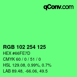 Color code: RGB 102 254 125 | qconv.com