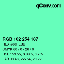 Color code: RGB 102 254 187 | qconv.com