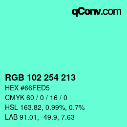 Color code: RGB 102 254 213 | qconv.com
