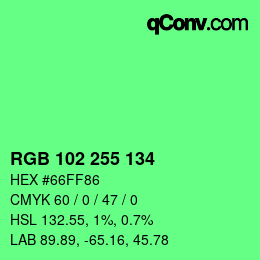 Color code: RGB 102 255 134 | qconv.com