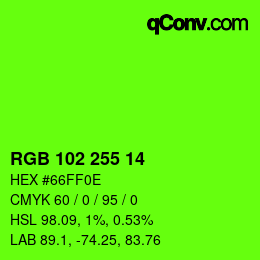 Color code: RGB 102 255 14 | qconv.com
