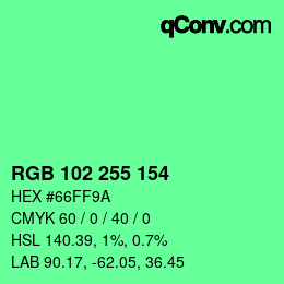 Color code: RGB 102 255 154 | qconv.com