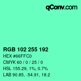 Farbcode: RGB 102 255 192 | qconv.com