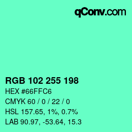 カラーコード: RGB 102 255 198 | qconv.com