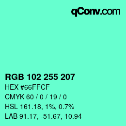 Color code: RGB 102 255 207 | qconv.com
