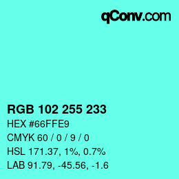 Color code: RGB 102 255 233 | qconv.com