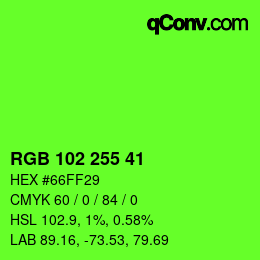 Color code: RGB 102 255 41 | qconv.com