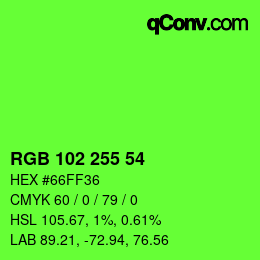 Color code: RGB 102 255 54 | qconv.com