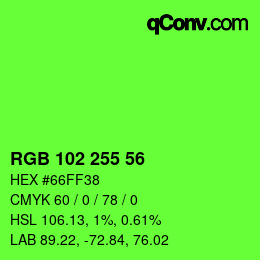 Color code: RGB 102 255 56 | qconv.com