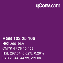 Color code: RGB 102 25 106 | qconv.com