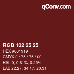 Color code: RGB 102 25 25 | qconv.com