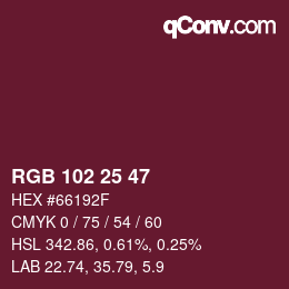 カラーコード: RGB 102 25 47 | qconv.com