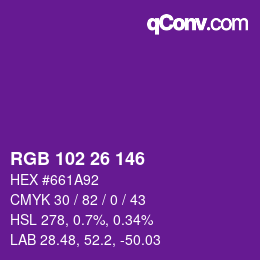 Color code: RGB 102 26 146 | qconv.com