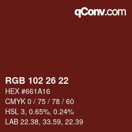 Color code: RGB 102 26 22 | qconv.com