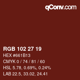 Color code: RGB 102 27 19 | qconv.com