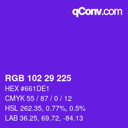 Color code: RGB 102 29 225 | qconv.com