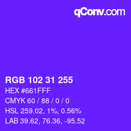 Color code: RGB 102 31 255 | qconv.com