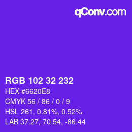 カラーコード: RGB 102 32 232 | qconv.com