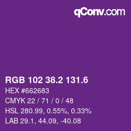 カラーコード: RGB 102 38.2 131.6 | qconv.com