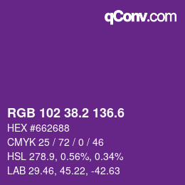 カラーコード: RGB 102 38.2 136.6 | qconv.com