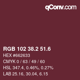 カラーコード: RGB 102 38.2 51.6 | qconv.com