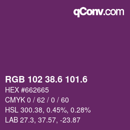 カラーコード: RGB 102 38.6 101.6 | qconv.com