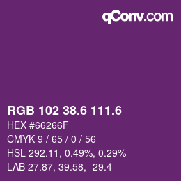 カラーコード: RGB 102 38.6 111.6 | qconv.com