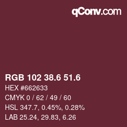 カラーコード: RGB 102 38.6 51.6 | qconv.com