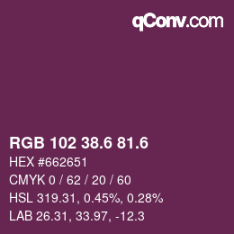カラーコード: RGB 102 38.6 81.6 | qconv.com