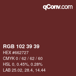 Color code: RGB 102 39 39 | qconv.com