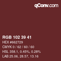 Color code: RGB 102 39 41 | qconv.com