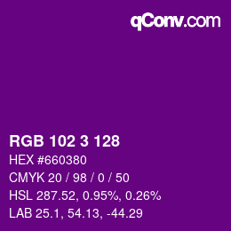 Color code: RGB 102 3 128 | qconv.com
