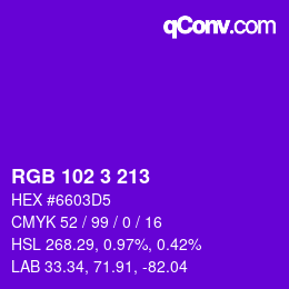 Color code: RGB 102 3 213 | qconv.com