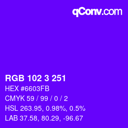Color code: RGB 102 3 251 | qconv.com